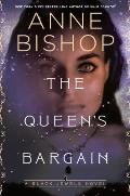 The Queen's Bargain (Black Jewels #10)