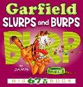 Garfield Slurps & Burps His 67th Book
