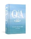 Q&A a Day for the Soul 365 Questions 5 Years 1825 Answers