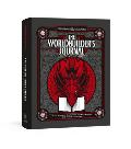 Worldbuilders Journal of Legendary Adventures Dungeons & Dragons Create Mythical Characters Storied Worlds & Unique Campaigns