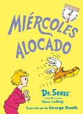 Mircoles Alocado Wacky Wednesday Spanish Edition