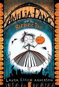 Amelia Fang & the Barbaric Ball