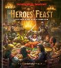 Heroes Feast The Official Dungeons & Dragons Cookbook