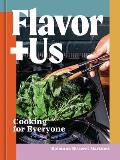 Flavor+Us : Cooking for Everyone