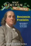 Magic Tree House 32 Fact Tracker Benjamin Franklin