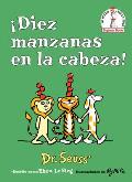 ?Diez Manzanas En La Cabeza! (Ten Apples Up on Top! Spanish Edition)