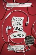 Good Girl Bad Blood The Sequel to A Good Girls Guide to Murder