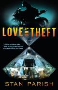 Love & Theft A Novel