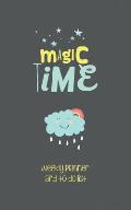 Magic Time: Weekly Planner and to Do List (52 Weeks) - Organizer, Calendar, Agenda (Pocket-Sized - 5 X 8 Inches)