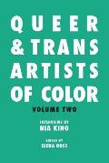 Queer & Trans Artists of Color Volume 2