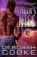 Ember's Kiss: A Dragonfire Novel