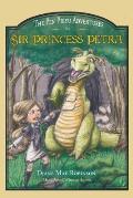 Sir Princess Petra: The Pen Pieyu Adventures