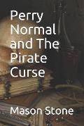 Perry Normal and The Pirate Curse