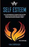 Self Esteem: The Self Empowerment Guide for Women to Get Over Your Damn Weak Intention and Spark Happiness, Joy and Unlimited Place