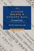 Alfred Dickie's Utility Bill