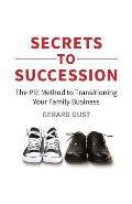 Secrets to Succession: The PIE Method to Transitioning Your Family Business