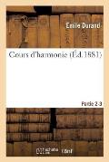 Cours d'Harmonie. Parties 2-3