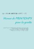 Menus de printemps pour la goutte