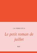 Le petit roman de juillet