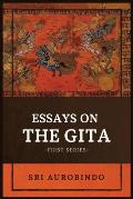 Essays on the GITA: -First Series-