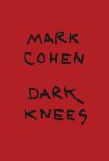 Mark Cohen Dark Knees