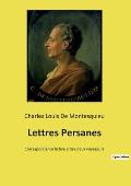 Lettres Persanes: Correspondance fictive entre deux voyageurs