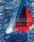 Les Voiles de Saint-Barth: Elegant Points of Sail