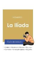 Gu?a de lectura La Il?ada de Homero (an?lisis literario de referencia y resumen completo)