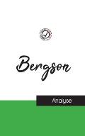 Henri Bergson (?tude et analyse compl?te de sa pens?e)