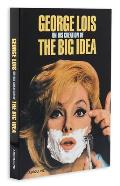 George Lois: The Big Idea