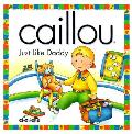 Caillou Just Like Daddy