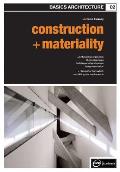Construction + Materiality