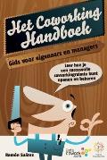 Het coworking handboek: Gids voor eigenaars en managers