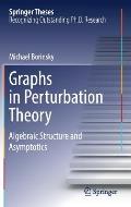 Graphs in Perturbation Theory: Algebraic Structure and Asymptotics