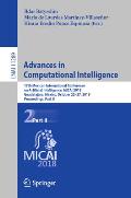 Advances in Computational Intelligence: 17th Mexican International Conference on Artificial Intelligence, Micai 2018, Guadalajara, Mexico, October 22-