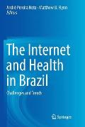 The Internet and Health in Brazil: Challenges and Trends