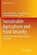 Sustainable Agriculture and Food Security: Aspects of Euro-Mediteranean Business Cooperation