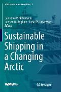 Sustainable Shipping in a Changing Arctic