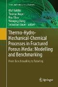 Thermo-Hydro-Mechanical-Chemical Processes in Fractured Porous Media: Modelling and Benchmarking: From Benchmarking to Tutoring