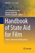 Handbook of State Aid for Film: Finance, Industries and Regulation