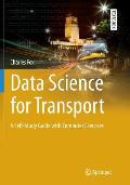 Data Science for Transport: A Self-Study Guide with Computer Exercises