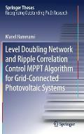 Level Doubling Network and Ripple Correlation Control Mppt Algorithm for Grid-Connected Photovoltaic Systems