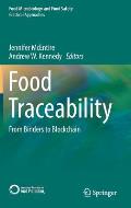 Food Traceability: From Binders to Blockchain