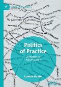 Politics of Practice: A Rhetoric of Performativity