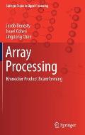 Array Processing: Kronecker Product Beamforming