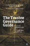 The Trustee Governance Guide: The Five Imperatives of 21st Century Investing