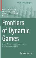 Frontiers of Dynamic Games: Game Theory and Management, St. Petersburg, 2018