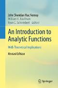 An Introduction to Analytic Functions: With Theoretical Implications