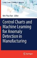 Control Charts and Machine Learning for Anomaly Detection in Manufacturing