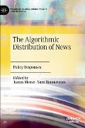 The Algorithmic Distribution of News: Policy Responses